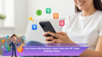 Cara-Pemula-Mendapatkan-Uang-Online-dari-HP-Tanpa-Keahlian-Teknis