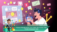Panduan-Menghasilkan-Cuan-Online-dari-Konten-Video-Pendek-Berpotensi-Viral
