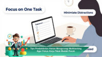 Tips-Produktivitas-Harian-Mengurangi-Multitasking-Agar-Fokus-Kerja-Tidak-Mudah-Pecah